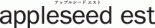 appleseed est（アップルシード エスト）